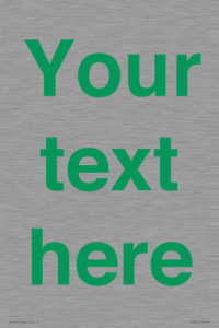 Custom blank information sign. Green text, plain background